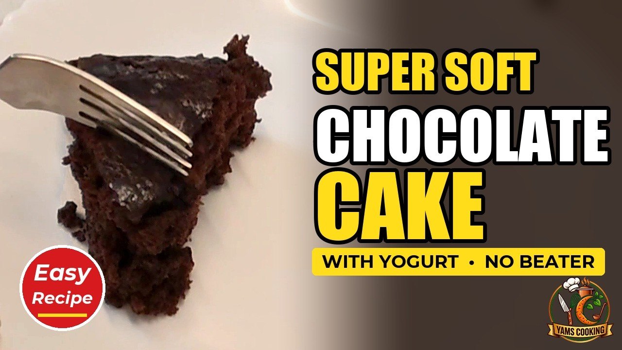 Soft Chocolate Cake With Yogurt — No beater · no electric mixer · one bowl